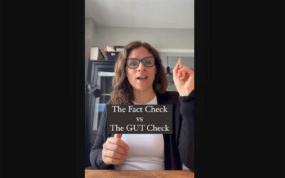 The Fact Check vs The GUT Check