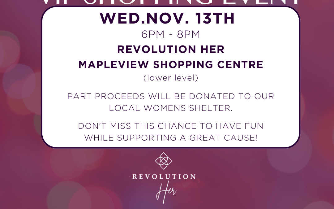 VIP Shopping Night at Revolution Her